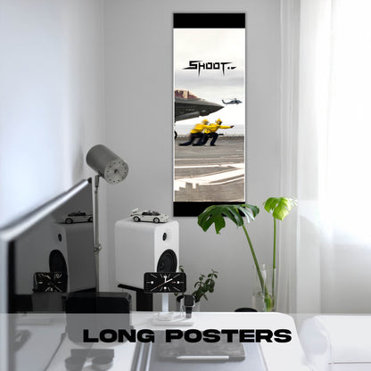 Shoot Launch - Long Poster